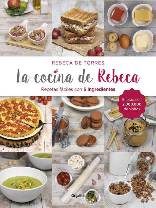 Title details for La cocina de Rebeca by Rebeca de Torres - Available